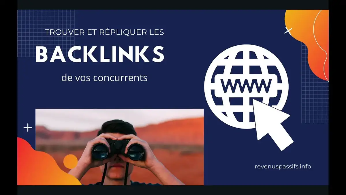 'Video thumbnail for Comment trouver Backlinks des concurrents (et les répliquer )'